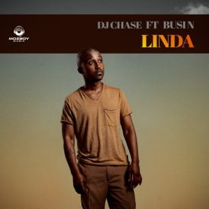 DJ Chase Linda ft Busi N Mp3 Download Safakaza