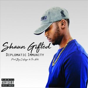 Shaun Gifted - Diplomatic Immunity