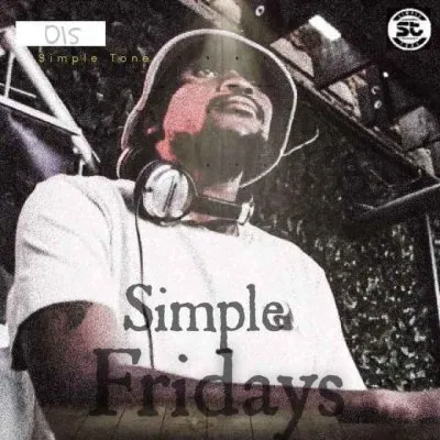 Simple Tone Simple Fridays Vol 015 Mix Mp3 Download Safakaza