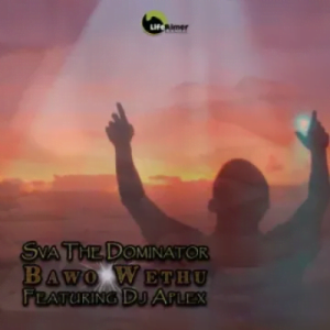 Sva The Dominator Bawo Wethu Mp3 Download Safakaza
