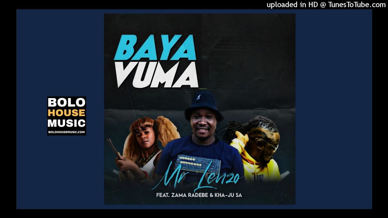 DJ Lenzo x Zama Radebe & Kha-ju Baya Vuma Mp3 Download SAFakaza