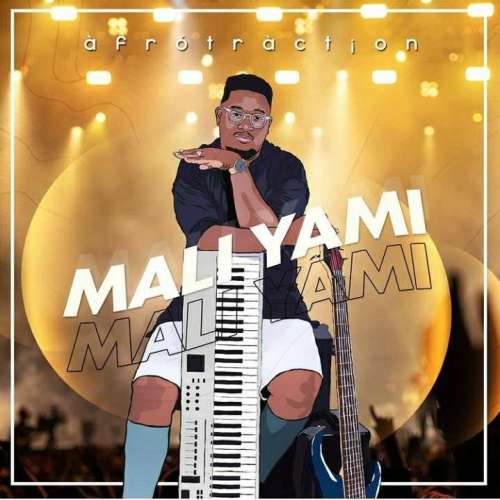 Afrotraction Mali Yami Mp3 Download Safakaza