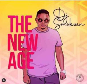 DJ Smokzen The New Age Album Zip File Download