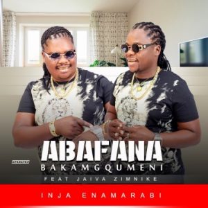 Abafana Bakamgqumeni 2020 – Inja Enamarabi( Umtalabho Zikhala Kwigcokama)