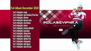 IGCOKAMA ELISHA: Indlapheyiphika Full Album 2020
