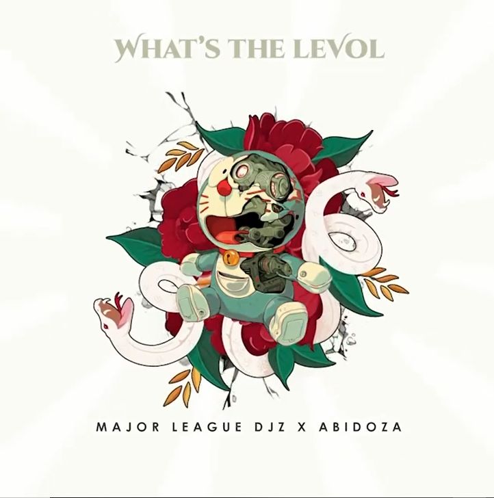 Major League Djz & Abidoza What’s The Levol Album Zip File Download