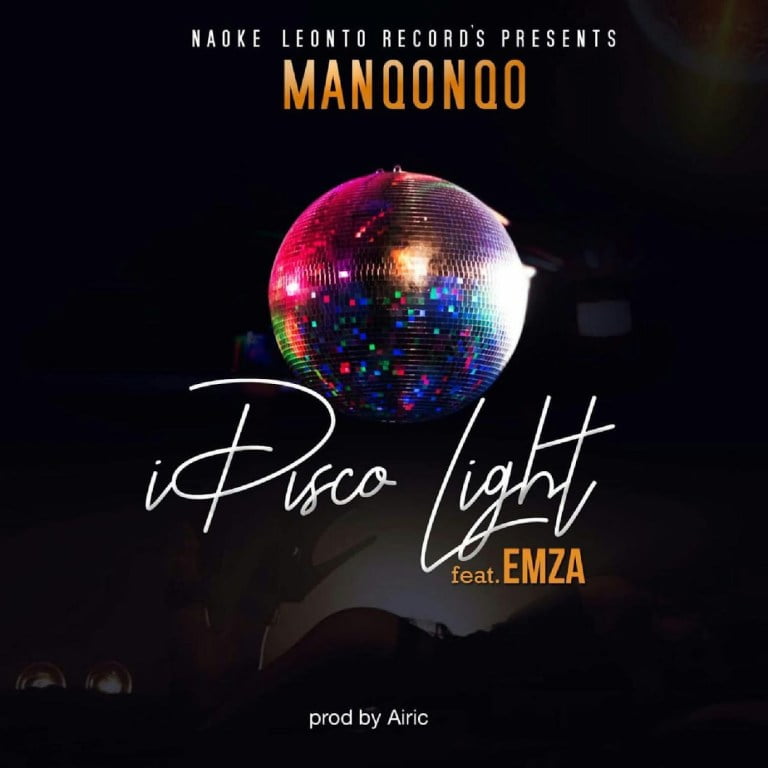 Manqonqo I Disco Light ft Emza Mp3 Download Safakaza
