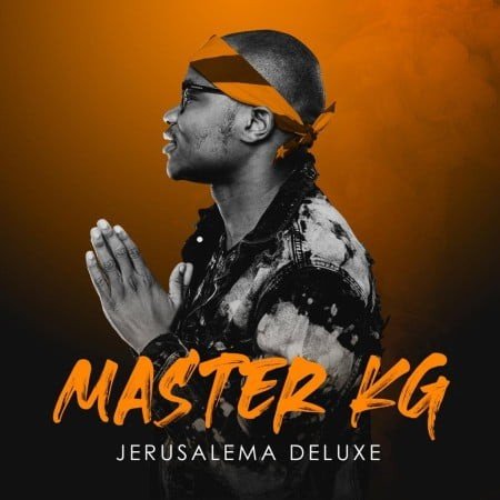 Master KG Jerusalema Deluxe Album Zip File Download
