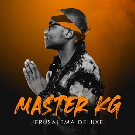 Master KG – Jereusalema (Deluxe) Album Tracklist