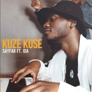 Sayfar Kuze Kuse ft Ida Mp3 Download Safakaza