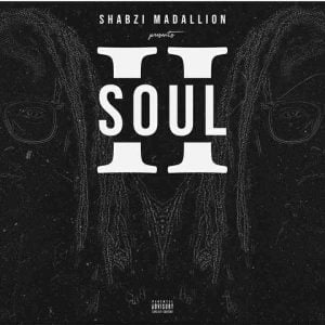 ShabZi MAdallion - Soul II EP