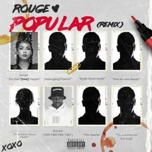 Rouge - Popular Remix Ft. Blxckie Mp3 Download