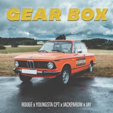 Rouge – Gear Box Ft. YoungstaCPT, Jackparow & Jay