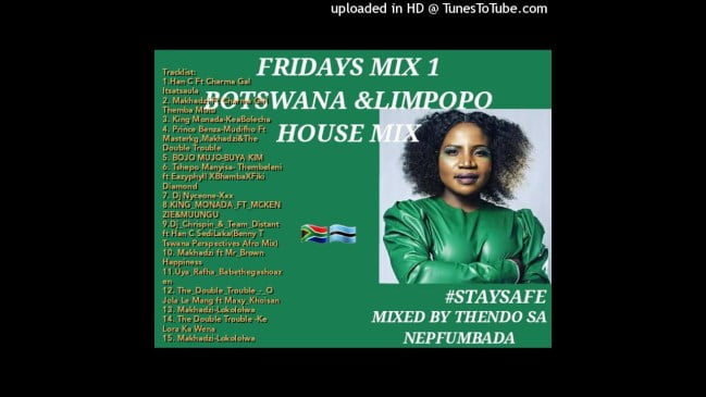 Thendo SA – Fridays Mix 1 Limpopo House Botswana