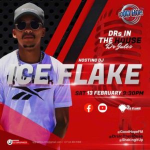 DJ Ice Flake Drs In The House Goodhope FM Mix Mp3 Download SaFakaza