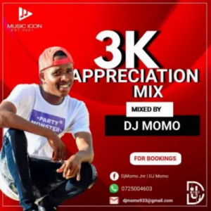 DJ Momo 3K Appreciation Mix Mp3 Download SaFakaza