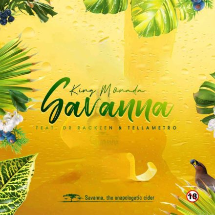 King Monada SAVANNA ft Dr Rackzen Tellametro Mp3 Download SaFakaza