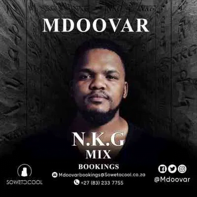 MDOOVAR NKG Mix Lockdown House Party Edition Mp3 Download SaFakaza