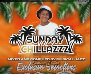 Musical Jazz Sunday ChillazzZ Vol.7 Mp3 Download SaFakaza