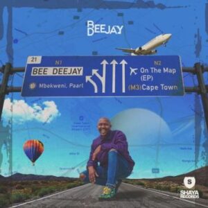 Bee Deejay – On The Map (EP/Album)