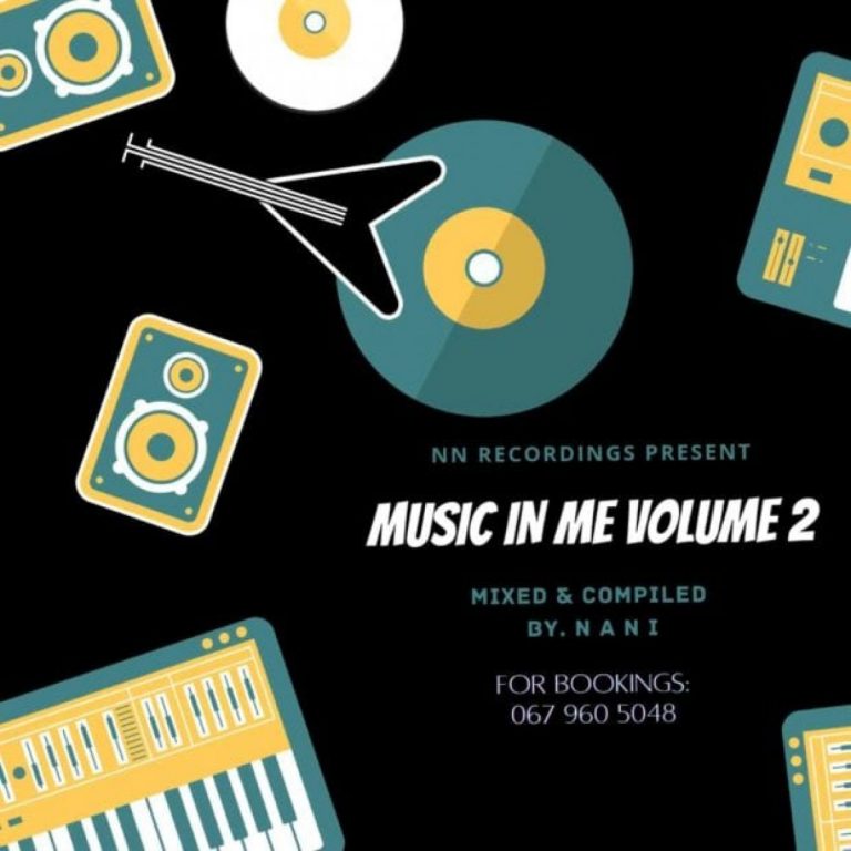 DJ Nani Music In Me Volume 2 Mix Mp3 Download SaFakaza