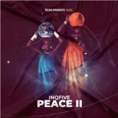 InQfive Peace II Ep Zip Download