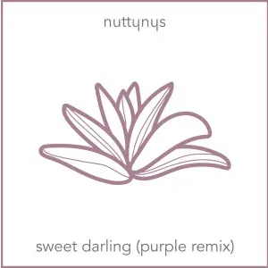 Nutty Nys Sweet Darling Purple Remix Mp3 Download SaFakaza