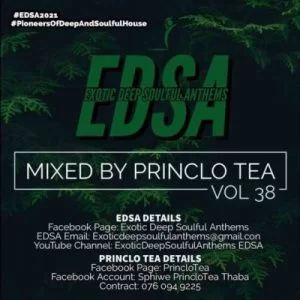 Princlo Tea Exotic Deep Soulful Anthems Vol. 38 Mix Mp3 Download SaFakaza