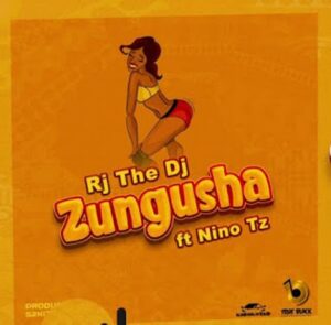 Rj The DJ 0 - Zungusha ft. Nino TZ
