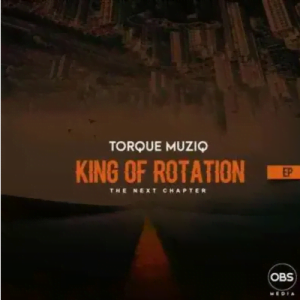 Torque Musiq King of Rotation Album Zip File Download