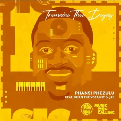 Tremaine Thee DeeJay Phansi phezulu ft Brian the vocalist & Jae Mp3 Download SaFakaza