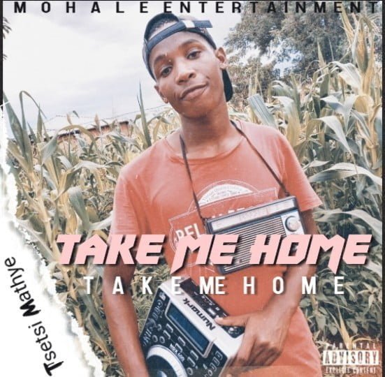 Tsetsi Mathye - Take Me Home