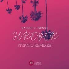Darque Forever TekniQ Midnight Mix ft Presss Mp3 Download SaFakaza