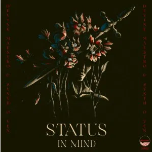 Devine Maestro & Synth-O-Ven Status In Mind EP Zip Download