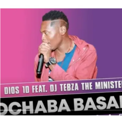 Dios 1D Ochaba Basadi ft DJ Tebza the Minister Mp3 Download SaFakaza