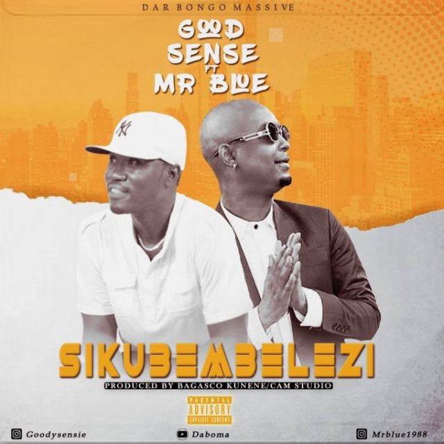 Good Sense ft Mr Blue – Sikubembelezi