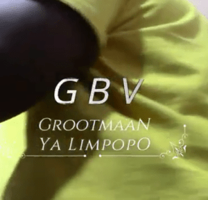 Grootmaan Ya Limpopo Gender Based Violence Mp3 Download SaFakaza