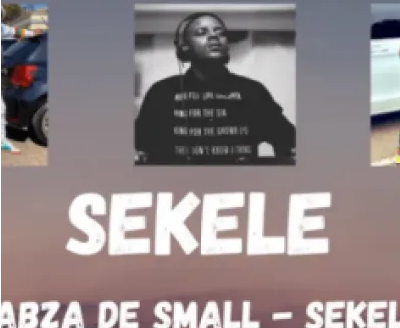 Kabza De Small SEKELE Mp3 Download SaFakaza