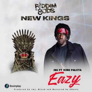 King Paluta – Eazy (Prod. By JMJ)