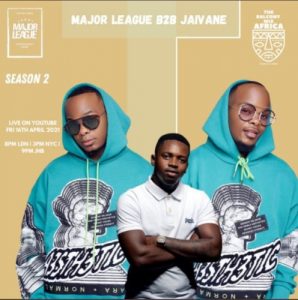 Major League Amapiano Live Balcony Mix Africa B2B S2 EP13 Mp3 Download SaFakaza