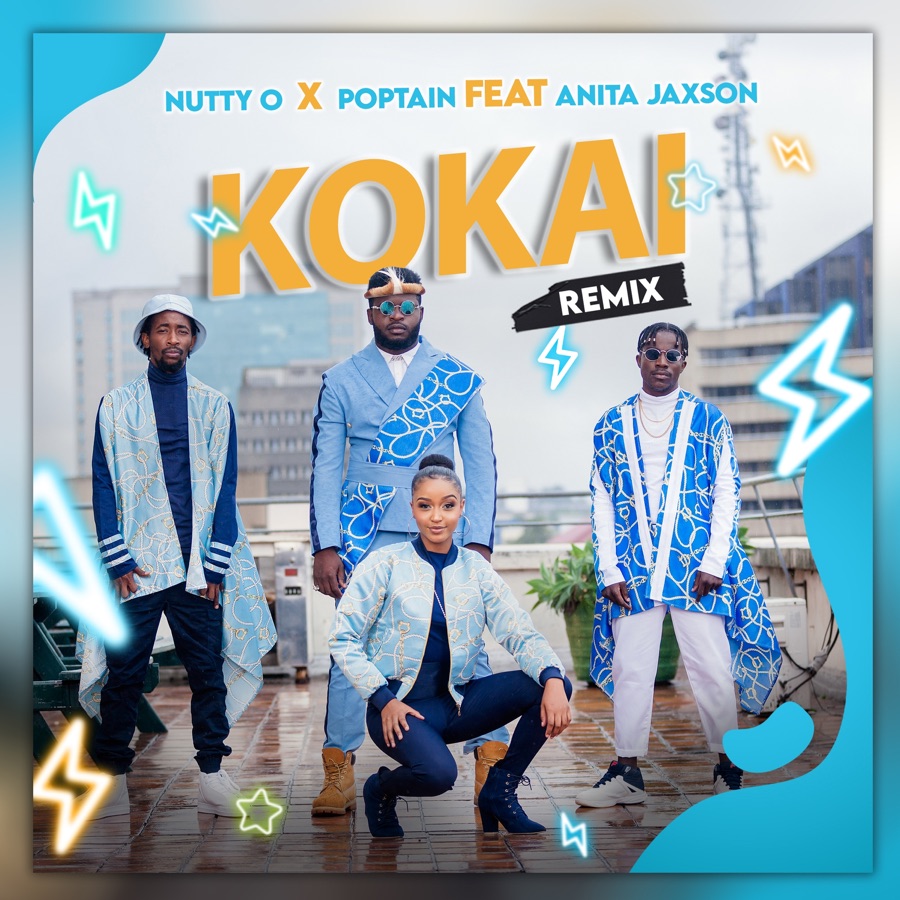Nutty O & Poptain Kokai Remix ft Anita Jaxson Mp3 Download SaFakaza