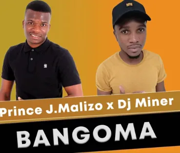 Prince J Malizo & Dj Miner Bangoma Mp3 Download SaFakaza
