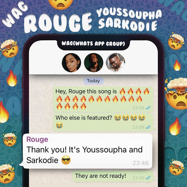 Rouge – WAG Ft. Sarkodie & Youssoupha