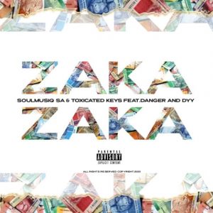 SoulMusiQ & Toxicated Keys Zaka Zaka Mp3 Download SaFakaza