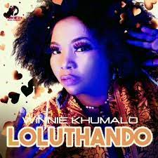 Winnie Khumalo Loluthando Mp3 Download SaFakaza