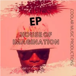 Coolar House of Imagination Ep Zip Download