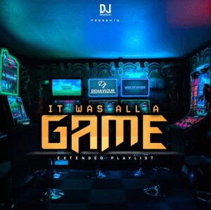 DJ Behaviour – It Was All A Game EP