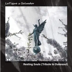 LaTique & Salvador Resting Souls Mp3 Download SaFakaza