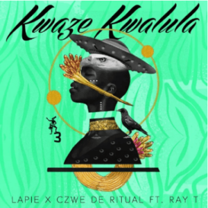 Lapie Czwe De Ritual Ray T Kwaze Kwalula Original Mix