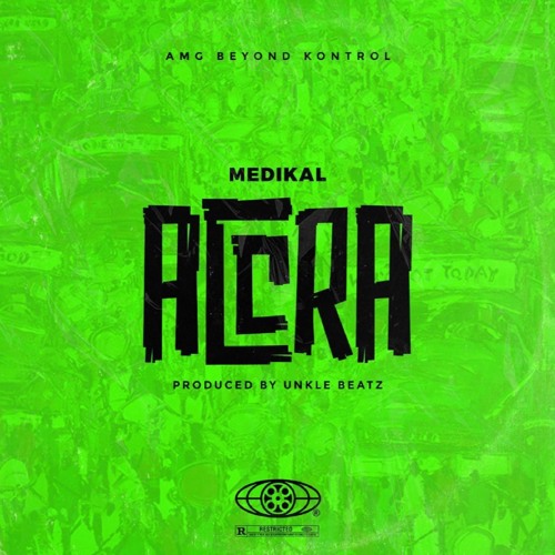 Medikal – Accra (Prod. by UnkleBeatz)